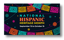 Hispanic Heritage Month