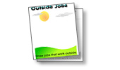 Outside Jobs